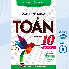 Sách - Sách Tham Khảo Toán 10 - Biên Soạn Theo Chương Trình GDPT Mới - Quyển 2 - HA-MK