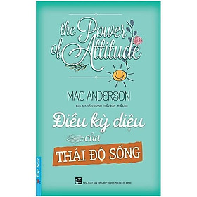 Điều kỳ diệu của thái độ sống