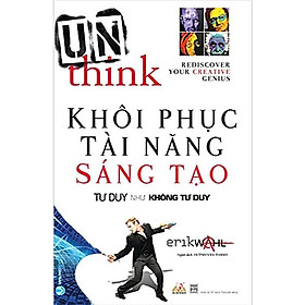 Sách - Khôi Phục Tài Năng Sáng Tạo - Erik Wahl - VanLangBooks