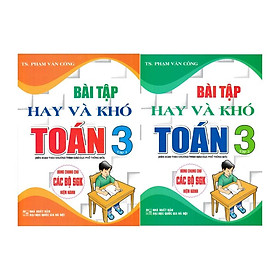 Sách - Combo Bài Tập Hay Và Khó Toán Lớp 3 - Tập 1 + Tập 2 (Dùng Chung Cho Các Bộ SGK Hiện Hành)HA-M