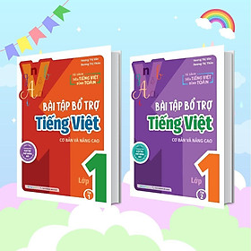 Sách - Bài Tập Bổ Trợ Tiếng Việt Cơ Bản Và Nâng Cao Lớp 1 - Combo 2 Tập - Megabook