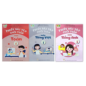 Sách - Combo 3 cuốn Phiếu bài tập cuối tuần môn Toán + Tiếng Việt + Tiếng anh lớp 3 ( Kết Nối Tri Thức )