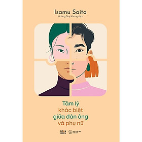 Sách - Tâm Lý Khác Biệt Giữa Đàn Ông Và Phụ Nữ - AZ Việt Nam