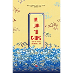 Sách - Hải Quốc Từ Chương - Tùng Thư Văn Học Biển Đảo Việt Nam