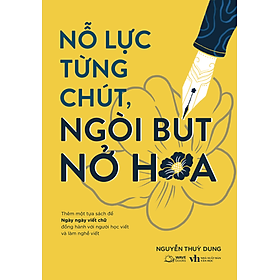 Nỗ Lực Từng Chút, Ngòi Bút Nở Hoa - Bản Quyền