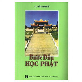 Sách - Bước Đầu Học Phật - Chính Thông Book