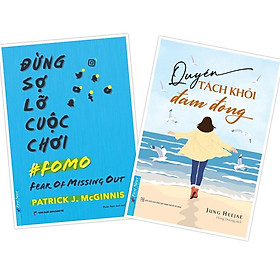 Combo Đừng Sợ Lỡ Cuộc Chơi + Quyền Tách Khỏi Đám Đông - Bản Quyền