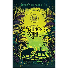 Sách Chuyện rừng xanh - Nhã Nam - BẢN QUYỀN