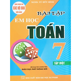 Sách - Bài Tập Em Học Toán Lớp 7 Tập 1 (Biên soạn theo chương trình giáo dục phổ thông mới)