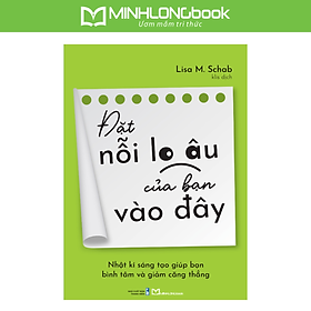 Sách: Đặt Nỗi Lo Âu Của Bạn Vào Đây