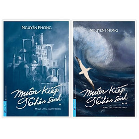 Combo Muôn Kiếp Nhân Sinh Phần 1 + 2 Bìa Cứng Nguyên Phong - Bản Quyền