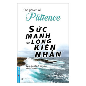 Sách - Sức Mạnh Lòng Kiên Nhẫn