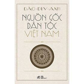 Nguồn Gốc Dân Tộc Việt Nam