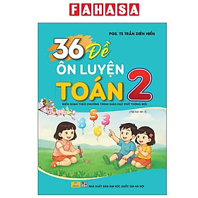 Sách - 36 Đề Ôn Luyện Toán 2