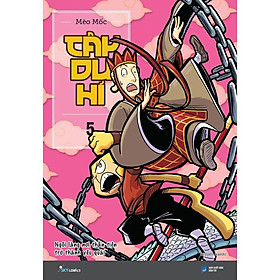 Sách  Tây Du Hí  Tập 5  Ngôi Làng Nơi Thần Tiên Trở Thành Yêu Quái - Skybooks - BẢN QUYỀN