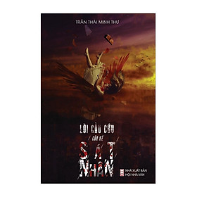 Sách Lời Cầu Cứu Của Kẻ Sát Nhân - Alphabooks - BẢN QUYỀN