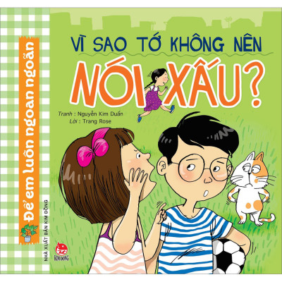 Combo Để Em Luôn Ngoan Ngoan – Vì Sao Tớ Không Nên (10 Cuốn)