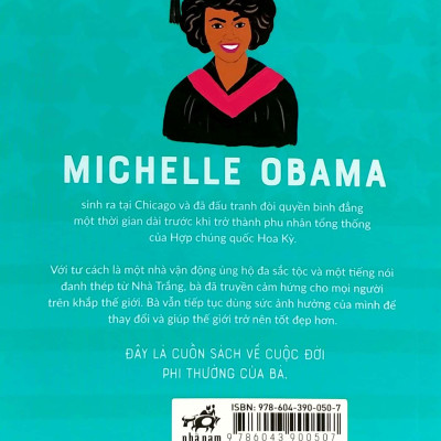 Danh Nhân Đương Đại - Cuộc Đời Phi Thường Của Michelle Obama