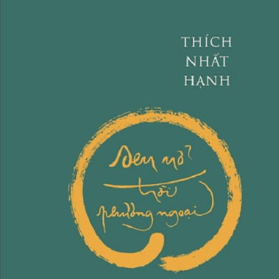 Bộ: Sen Nở Trời Phương Ngoại + Từng Bước Nở Hoa Sen + Không Diệt Không Sinh Đừng Sợ Hãi