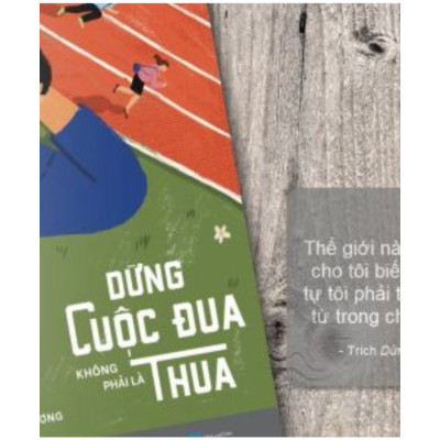 Dừng Cuộc Đua Không Phải Là Thua