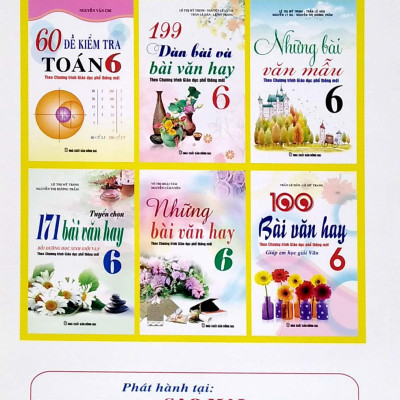 100 Bài Văn Hay - Giúp Em Học Giỏi Văn 6 (Theo Chương Trình Giáo Dục Phổ Thông Mới)