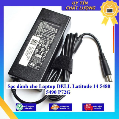 Sạc dùng cho Laptop DELL Latitude 14 5480 5490 P72G - Hàng Nhập Khẩu New Seal