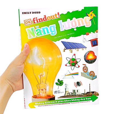 Dkfindout - Những Điều Sách Giáo Khoa Không Dạy Bạn - Năng Lượng