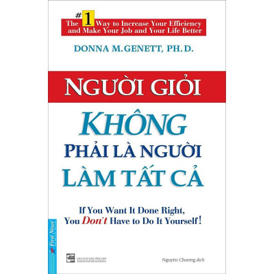 Sách - Người Giỏi Không Phải Là Người Làm Tất Cả - First News