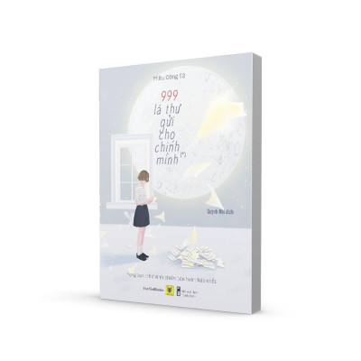 Sách - 999 Lá Thư Gửi Cho Chính Mình (*) – Mong Bạn Trở Thành Phiên Bản Hoàn Hảo Nhất (Tái bản 2021)
