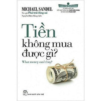 [ThangLong Bookstore]Tiền Không Mua Được Gì? ( Tái Bản )