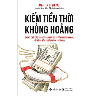 Combo 3Q: Kiếm Tiền Thời Khủng Hoảng + Bí Mật Tư Duy Triệu Phú + 13 Nguyên Tắc Nghĩ Giàu Làm Giàu (Kinh Doanh Thực Chiến)