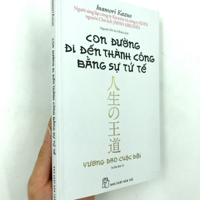 Sách Con Đường Đi Đến Thành Công Bằng Sự Tử Tế