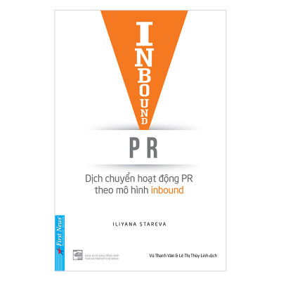 Combo 2 cuốn sách: Inbound PR - Dịch Chuyển Hoạt Động Theo Mô Hình Inbound + Cách Tạo Ra Những Sản Phẩm Trường Tồn