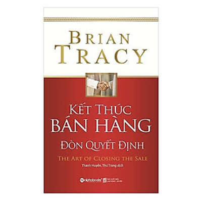 Trạm Đọc | Kết Thúc Bán Hàng Đòn Quyết Định
