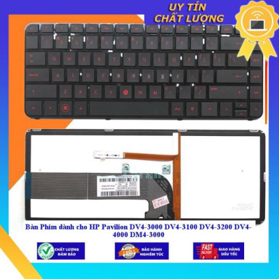 Bàn Phím dùng cho HP Pavilion DV4-3000 DV4-3100 DV4-3200 DV4- 4000 DM4-3000 - TỐT-MÀU ĐEN-CÓ ĐÈN - Hàng Nhập Khẩu New Seal