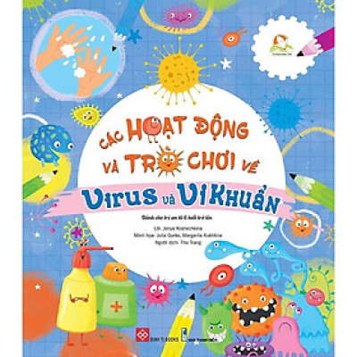 Sách - Các Hoạt Động Và Trò Chơi Về Virus Và Vi Khuẩn - Đinh Tị Books
