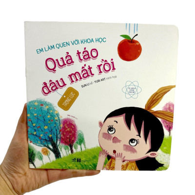 Em Làm Quen Với Khoa Học - Quả Táo Đâu Mất Rồi