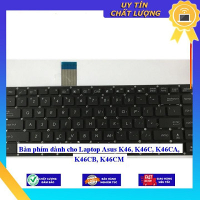 Bàn phím dùng cho Laptop Asus K46 K46C,K46CA,K46CB,K46CM - Hàng Nhập Khẩu New Seal