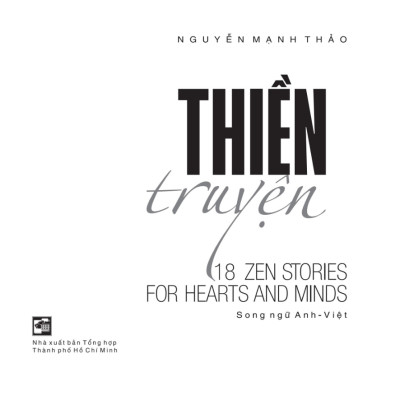 Thiền Truyện (Song Ngữ Anh – Việt)
