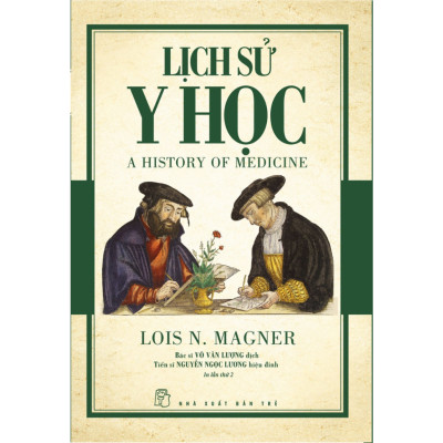Sách Lịch Sử Y Học (NXB Trẻ)