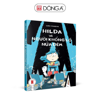 Sách - Hilda Và Người Khổng Lồ Nửa Đêm - Đông A
