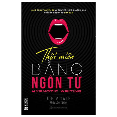 Combo 2 Cuốn Về Tâm Lý- Kỹ Năng Sống:  Thao Túng Cảm Xúc Bằng Ngôn Từ+Thôi Miên Bằng Ngôn Từ