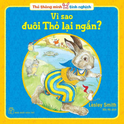 Bộ Sách Thỏ Thông Minh Và Tinh Nghịch (Bộ 4 Cuốn)