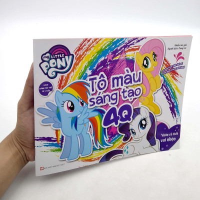 My Little Pony - Tập Tô Màu Sáng Tạo 4Q - Vườn Cổ Tích Vui Nhộn