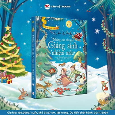 Sách - Tủ Sách Vàng Cho Con - Những Câu Chuyện Giáng Sinh Nhiệm Mầu - Tân Việt Books