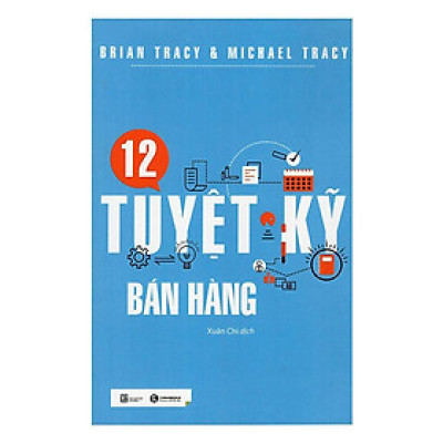 12 Tuyệt Kỹ Bán Hàng - Bản Quyền