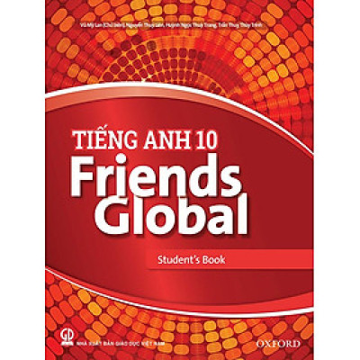 Tiếng Anh Lớp 10 - Friends Global (Student