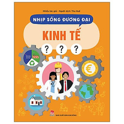 Nhịp Sống Đương Đại - Kinh Tế