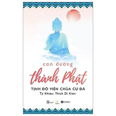 Con Đường Thành Phật - Bản Quyền