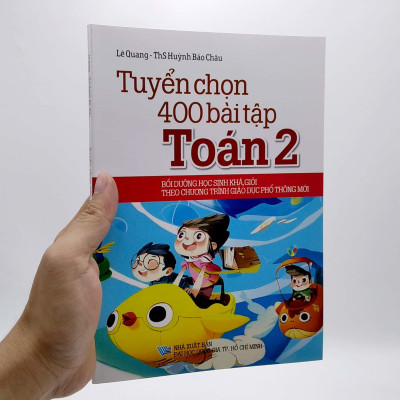 Tuyển Chọn 400 Bài Tập Toán 2 (Theo Chương Trình Giáo Dục Phổ Thông Mới) (Tái Bản 2022)